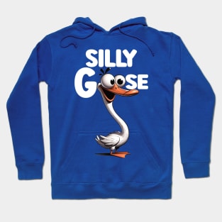 Silly Goose Hoodie